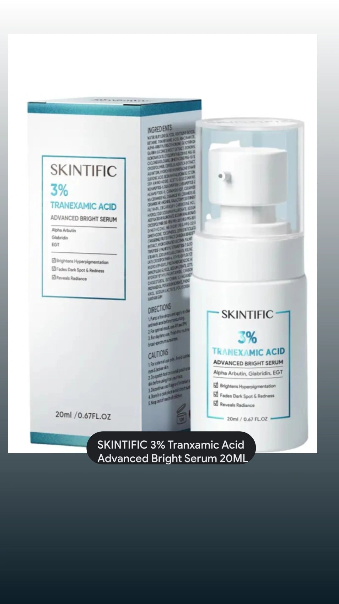 SKINTIFIC 3%Tranexamic Acid Advanced Bright serum 20 ml