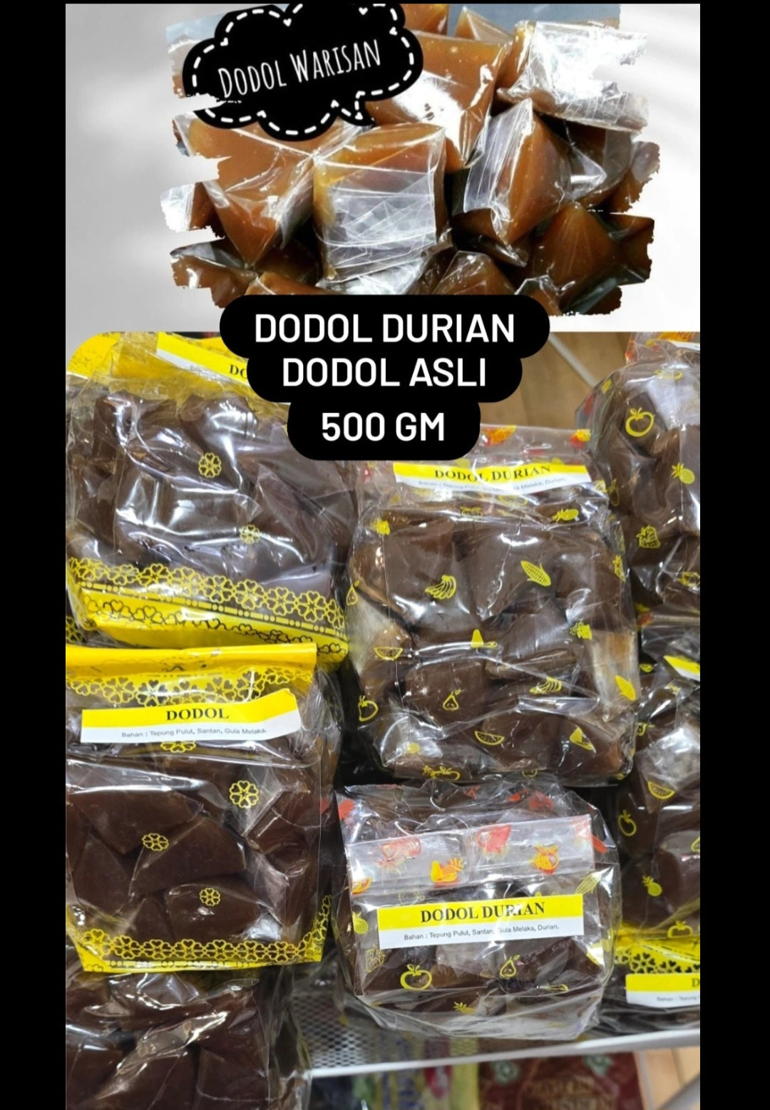 Dodol Berperisa asli  500 gm